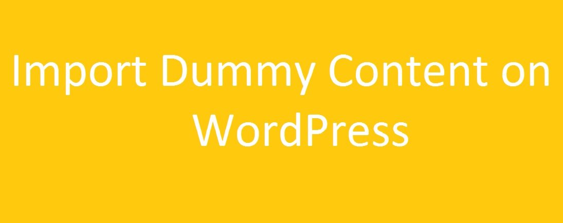 Import dummy content on WordPress