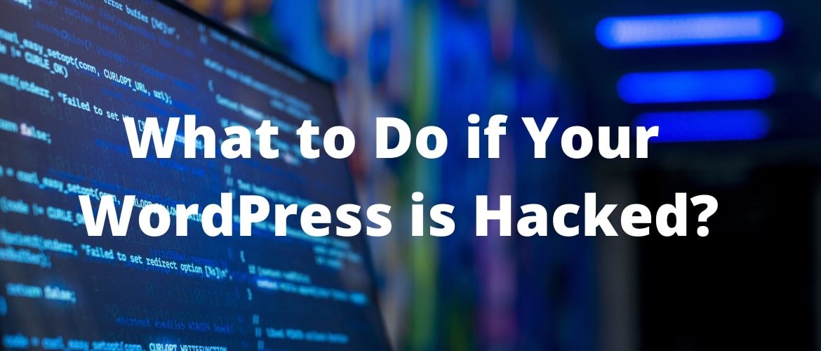 What-to-Do-if-Your-WordPress-is-Hacked
