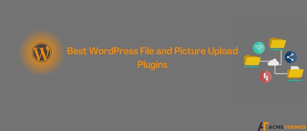 best-wordpress-file-and-picture-upload-plugins