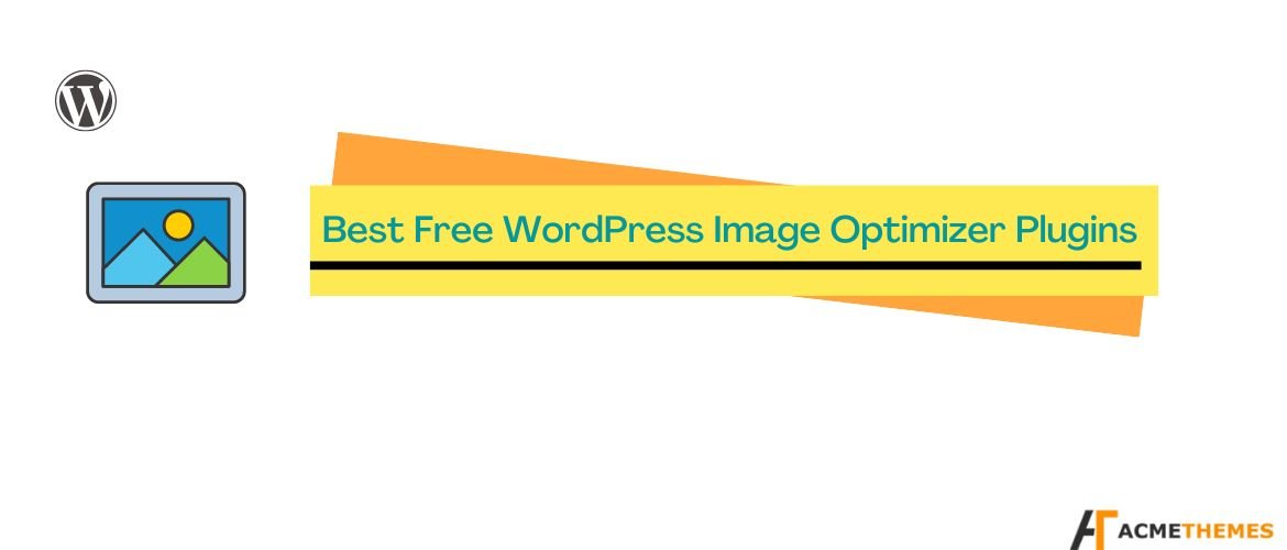 Best-Free-WordPress-Image-Optimizer-Plugins
