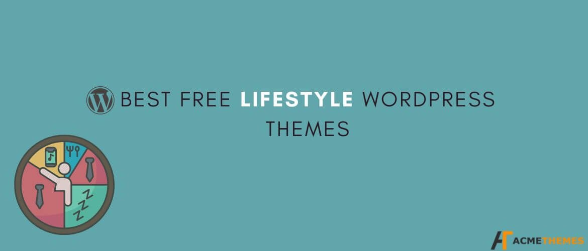 Best-Free-Lifestyle-WordPress-Themes