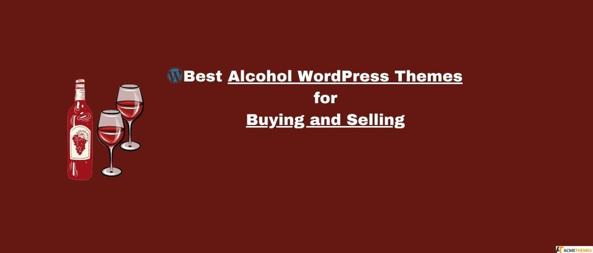 Best-Alcohol-WordPress-Themes-for-Buying-and-Selling