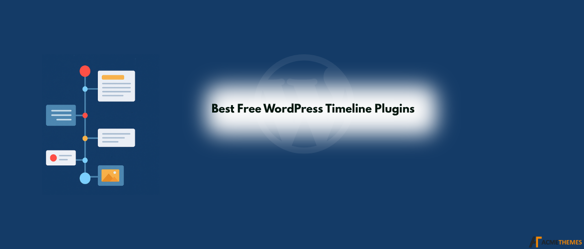 Best-Free-WordPress-Timeline-Plugins.