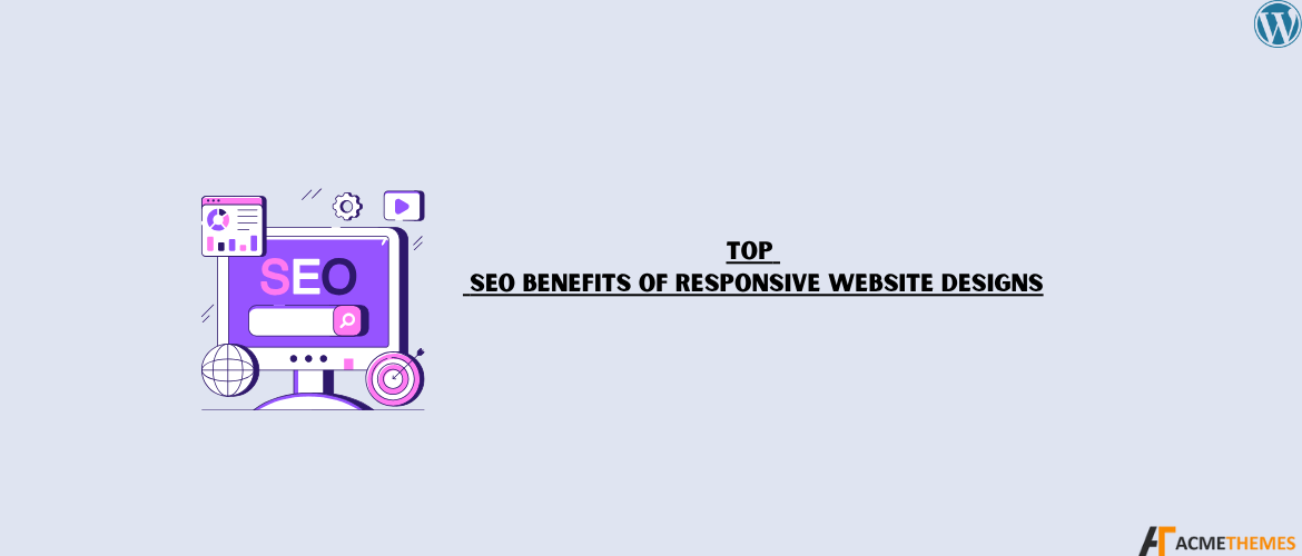 Top-SEO-Benefits-Of-Responsive-Website-Designs