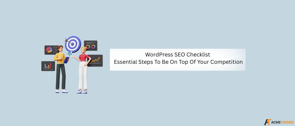 WordPress-SEO-Checklist-Essential-Steps-To-Be-On-Top-Of-Your-Competition